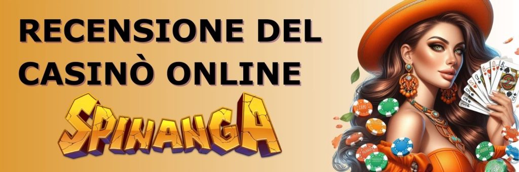 Recensione del casinò online Spinanga